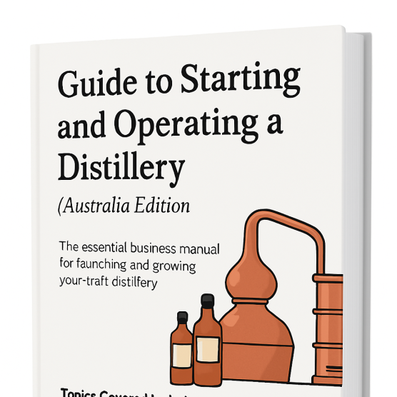 Guide to Starting and Operating a Distillery